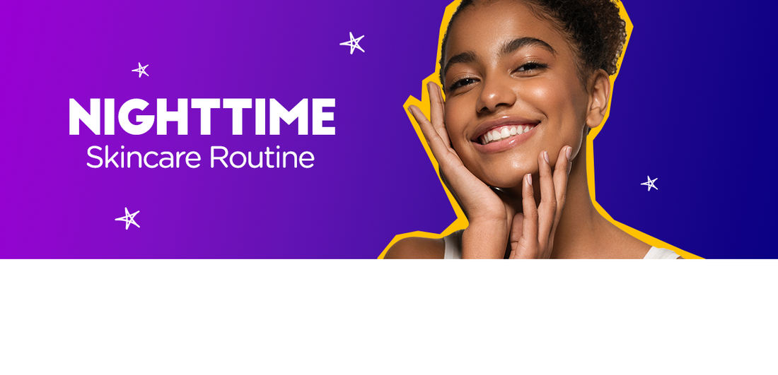 Nighttime Skincare Routine