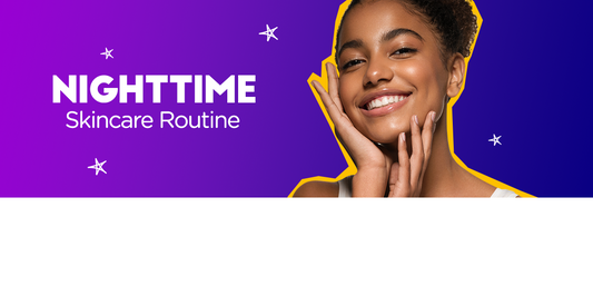 Nighttime Skincare Routine